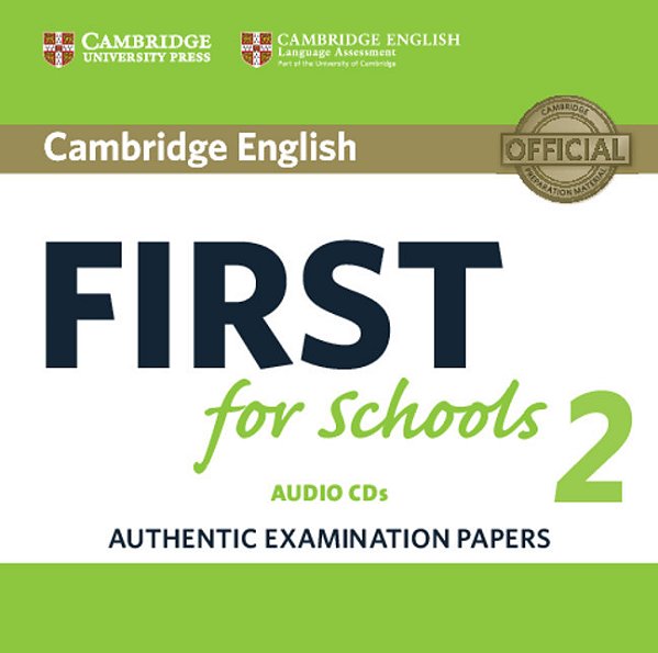 Cambridge English First For Schools 2 - Audio CD (Pack Of 2) - Authentic Examination Papers