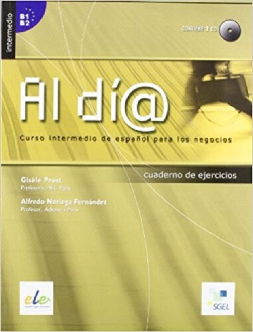 Al Día Intermedio - Cuaderno De Ejercicios Con CD Audio