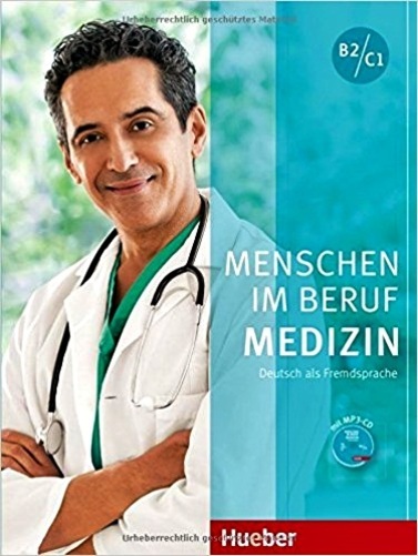 Menschen Im Beruf B2/C1 - Medizin - Kursbuch Mit Audio CD