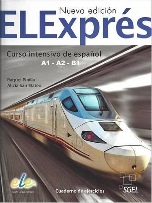 Elexprés A1-A2-B1 - Cuaderno De Ejercicios - Nueva Edición