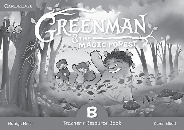 Greenman And The Magic Forest B - Teacher's Resource Book