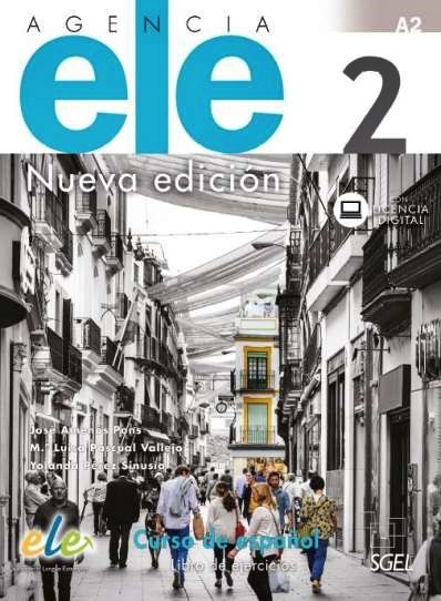Agencia Ele 2 - Libro Del Ejercicios Con Licencia Digital - Nueva Edición