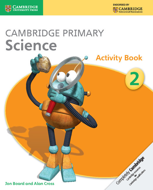 Cambridge Primary Science 2 - Activity Book
