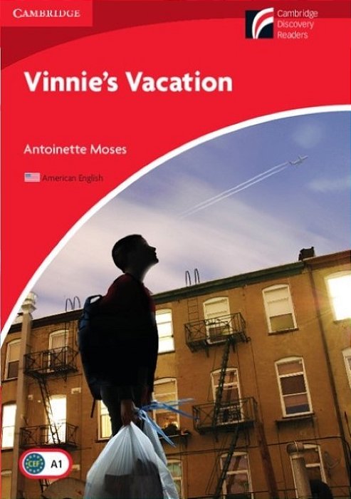 Vinnie's Vacation - Cambridge English Readers - Level 1
