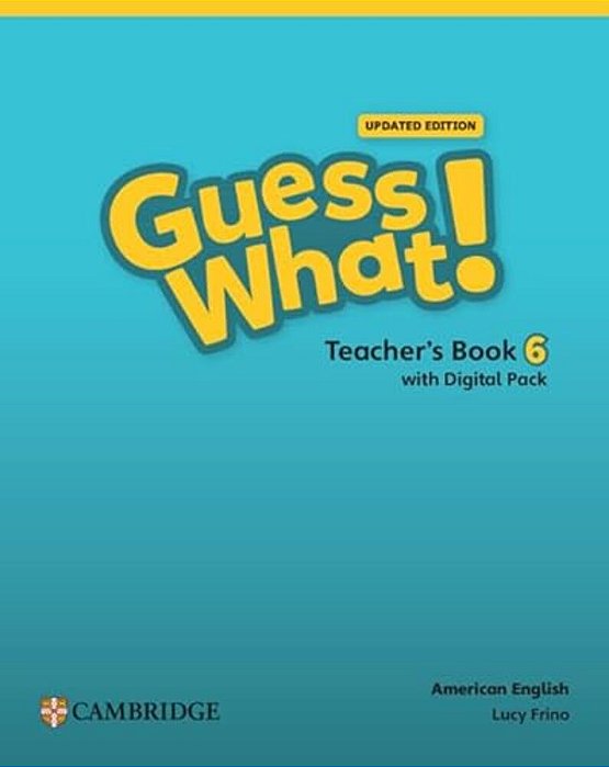 Guess What! American Edition 6 - Teacher's Book With Digital Pack - Updated Edition