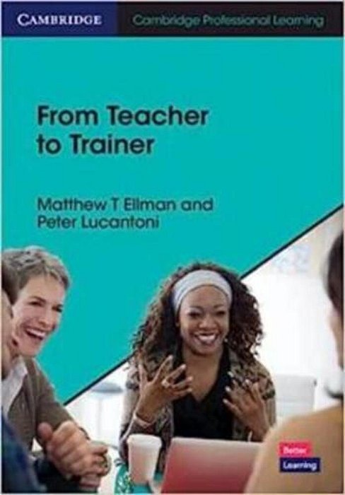 From Teacher To Trainer