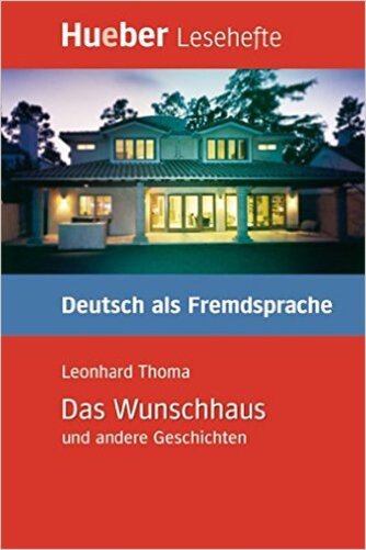 Das Wunschhaus Und Andere Geschichten - Lesehefte Stufe B1