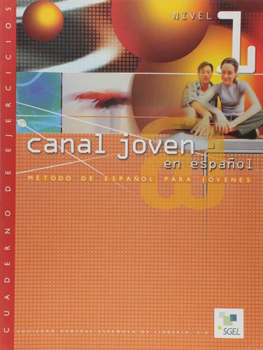 Canal Joven @ En Español 1 - Cuaderno De Ejercicios