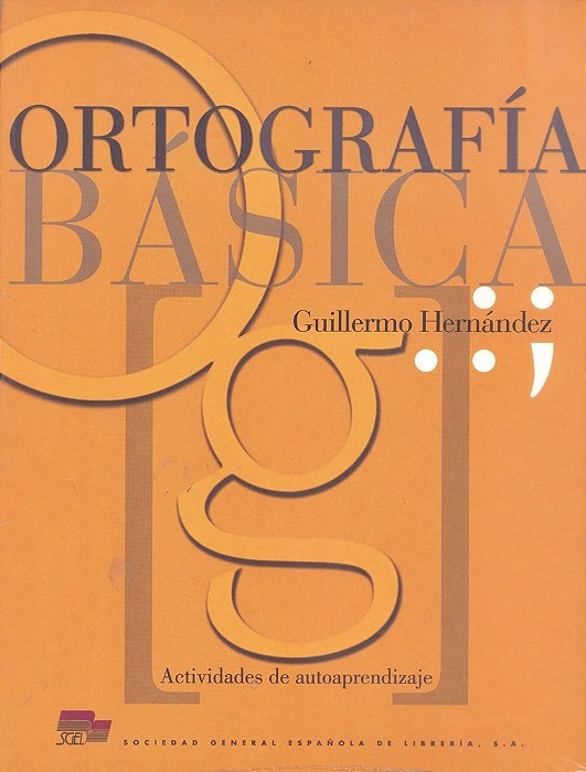 Ortografía Básica - Ejercicios De Actividades De Autoaprendizaje