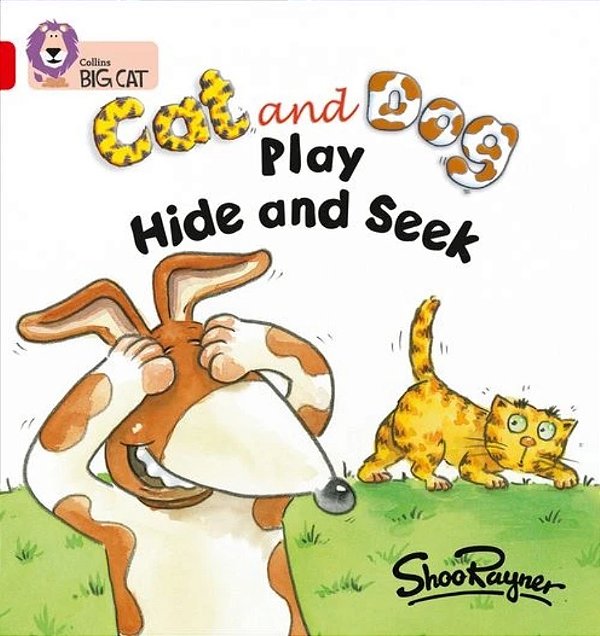 Cat And Dog: Play Hide And Seek - Collins Big Cat - Band 02A/Red A