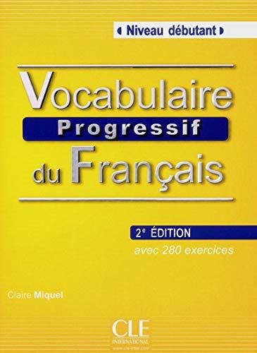 Vocabulaire Progressif Du Français Debutant