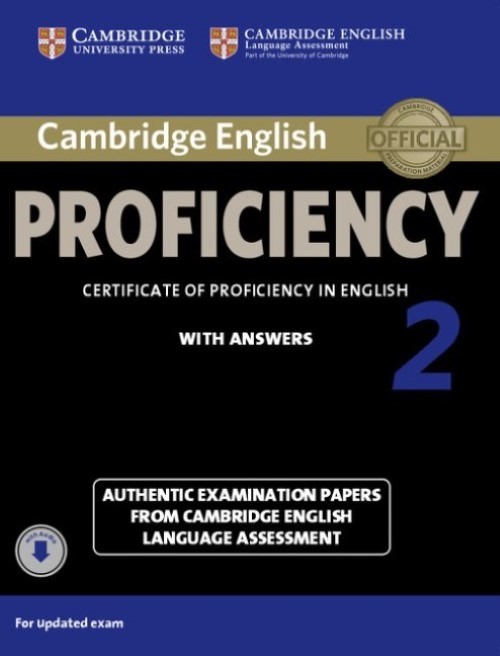 Cambridge English Proficiency 2 - Certificate Of Proficiency In English With Answers And Online CD