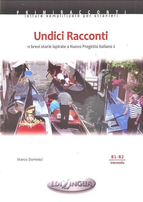 Undici Racconti - Primiracconti - Livello B1-B2