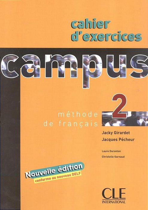 Campus 2 - Cahier D'Exercices - Nouvelle Édition