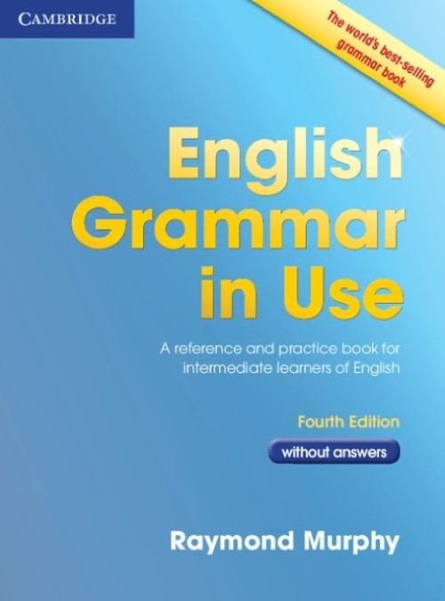 English Grammar In Use - Book Without Answers - Fourth Edition