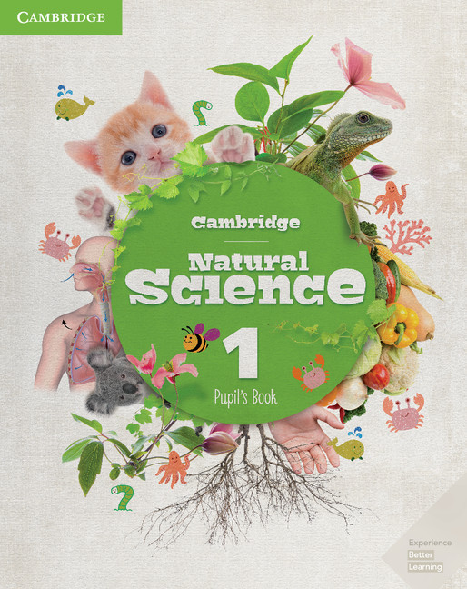 Cambridge Natural Science Stage 1 - Pupil's Book