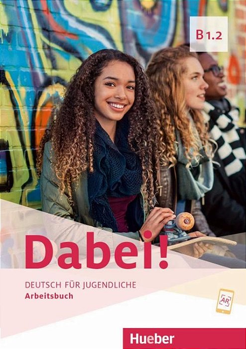 Dabei! B1.2 - Arbeitsbuch