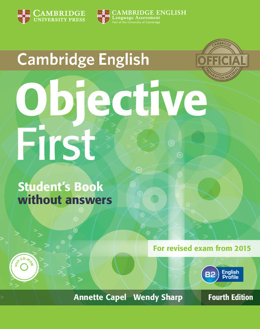 Objective First - Student's Book Without Answers With CD-ROM - Fourth Edition