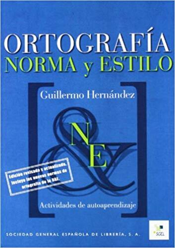 Ortografía Norma Y Estilo