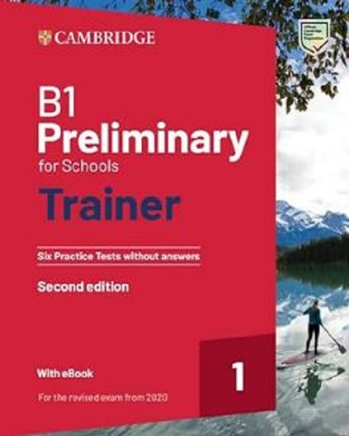B1 Preliminary For Schools - Student's Book Without Answers And With Audio Download - Second Edition