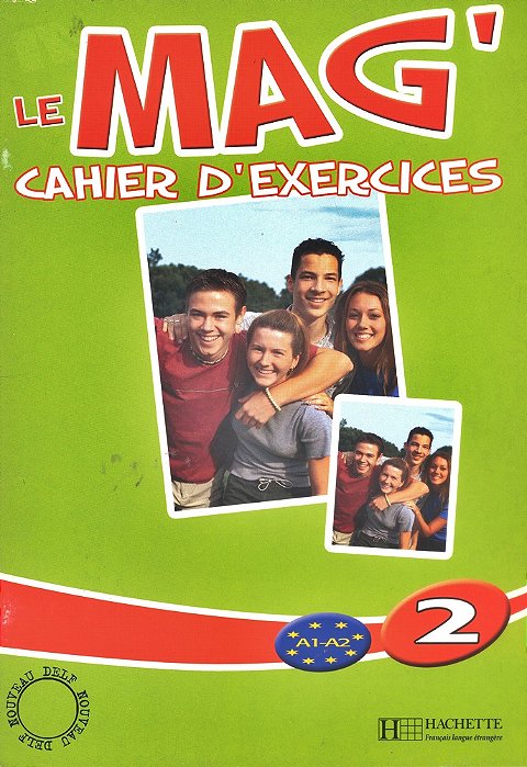Le Mag' 2 - Cahier D'Exercices