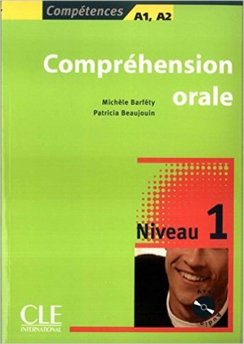 Compréhension Orale 1 - A1/A2 - Livre Avec CD Audio
