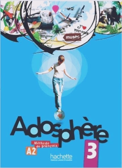 Adosphère 3 - Livre De L'Élève Avec CD Audio