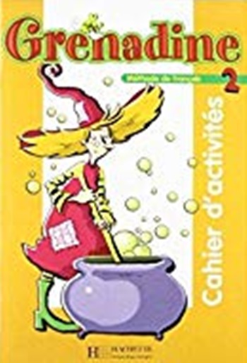 Grenadine 2 - Cahier D'Activités