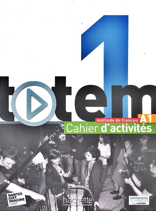Totem 1 - Cahier D'Activités Avec CD Audio