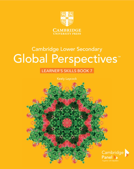 Cambridge Lower Secondary Global Perspectives Stage 7 - Learner's Skills Book