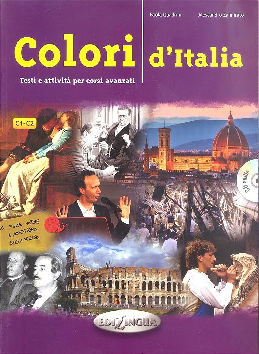Colori D'Italia - Esti E Attivita Per Corsi Avanzati Con CD Audio