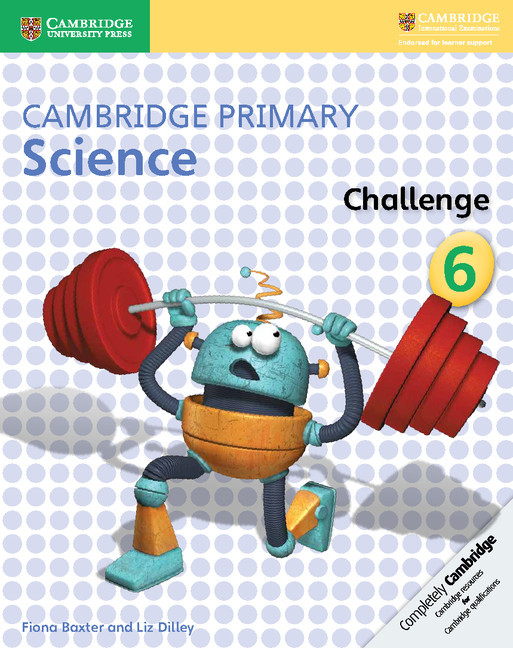 Cambridge Primary Science Stage 6 - Challenge Book