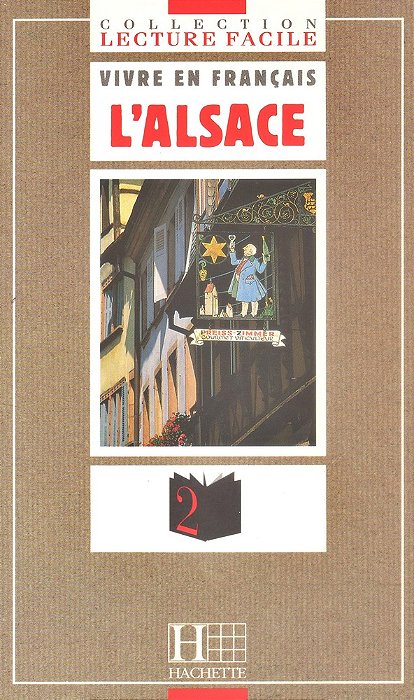 L'Alsace - Lecture Facile 1