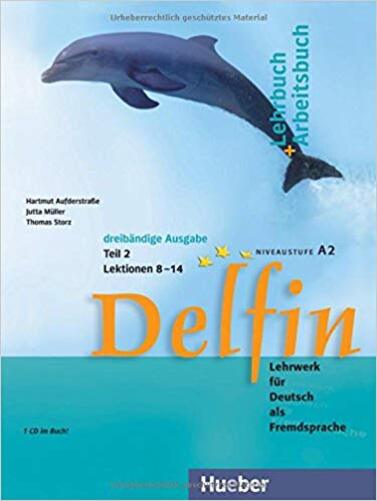 Delfin - Teil 2 Lektionen 08-14 - Lehrbuch + Arbeitsbuch Mit Integrierter Audio CD