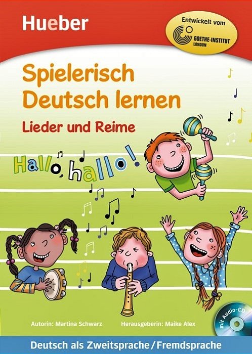 Spielerisch Deutsch Lernen - Lieder Und Reime - Buch Mit Eingelegter Audio-CD