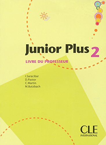 Junior Plus 2 - Livre Du Professeur