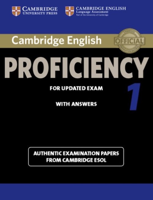 Cambridge English Proficiency 1 - For Updated Exam - Student's Book With Answers