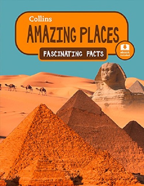 Amazing Places - Collins Fascinating Facts