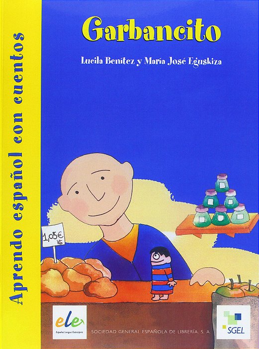 Garbancito - Aprendo Español Con Cuentos - Educacion Primaria