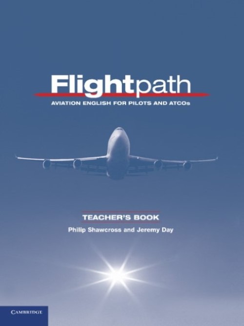 Flightpath - Aviation English For Pilots And Atcos - Teacher's Book - Level B2-C1