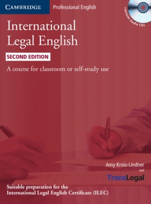 International Legal English - Student's Book With 3 Audio CD's - Second Edition