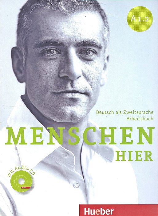 Menschen Hier A1.2 - Arbeitsbuch Mit Audio-CD