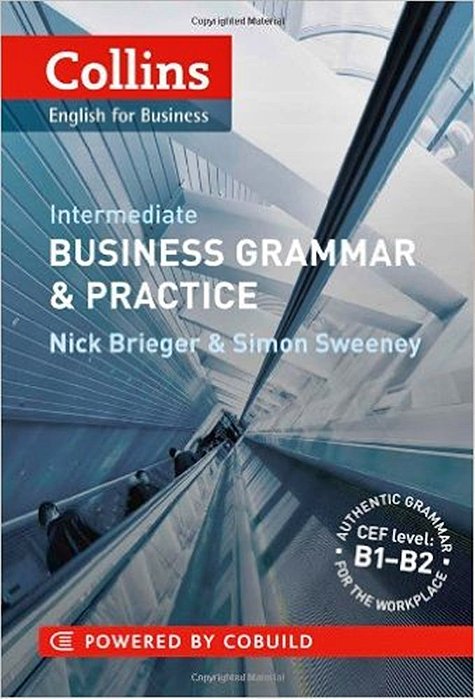 Collins Business Grammar And Practice - Intermediate - Collins English For Business