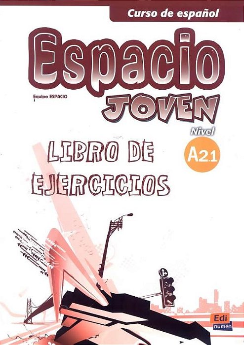 Espacio Joven A2.1 - Libro De Ejercicios