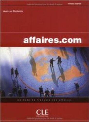 Affaires. Com - Livre De L'Élève