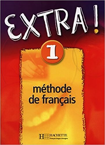 Extra! 1 - Livre De L'Élève