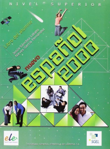Nuevo Español 2000 Superior - Libro Del Alumno