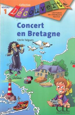 Concert En Bretagne - Collection Découverte - Niveau 1