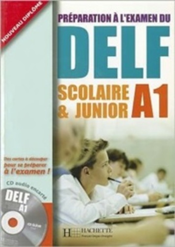 Delf Scolaire Et Junior A1 - Livre De L'Élève Avec CD Audio