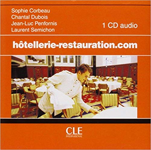 Hôtellerie-Restauration. Com - CD Audio Pour La Classe